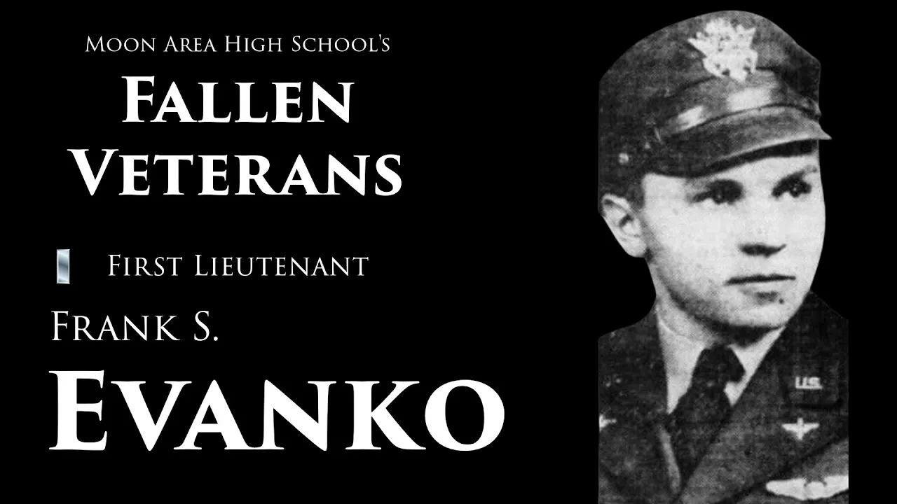 Thumbnail for Moon High School's Fallen Veterans: First Lieutenant Frank S. Evanko