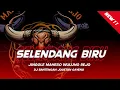 DJ BANTENGAN SELENDANG BIRU GEDRUK PINDO - JINGGLE MAHESO WULUNG REJO - FROM DJ EFGE PROJECT