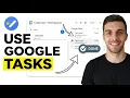 How to Use Google Tasks with Workspace and Calendar Full Guide