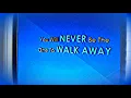 Never Walk Away - Elevation Rhythm (Lyric Video By JEM Muzic)