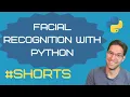 Machine Learning for Facial Recognition in Python in 60 Seconds