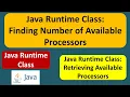 Java Runtime Class Finding Number of Available Processors