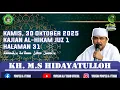 Lagu 30 Oktober 2025 | Kamisan | Kitab Hikam Juz 1 Hal 31 (واصل كل طاعة ويقظة) | KH MS Hidayatulloh