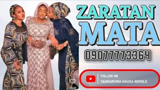 zaratan mata eps 1 gamsar da mace harija ma oum aphnan tauraruwa hausa novels