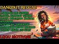 Download Lagu Dangdut Reggae Pejuang Hidup 💪|| Gaji Tipis, Semangat Tebal || Lagu Temani Kerja