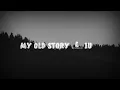 Download Lagu IU(아이유) - My Old Story(나의 옛 이야기) Easy Lyrics