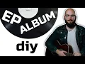 Download Lagu How To Make An EP (Or Album) DIY From Scratch