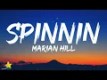 Marian Hill - Spinnin (Lyrics) ft. Kemba & Steve Davit