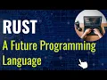 Rust is most loved programing language now Rust Programming Introduction