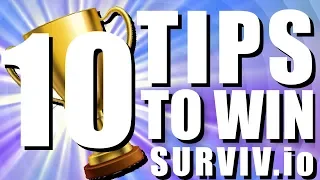 10 TIPS TO WIN MORE GAMES - SURVIV IO
