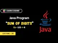 Java Program to Find Sum of Digits Learn Coding