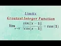 Limits involving greatest Integer Function and absolute value function
