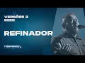 Download Lagu REFINADOR (REFINER) | Fernandinho e Paula (Versões 2)