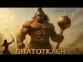 Download Lagu Ghatotkach – The Rise of Titan      