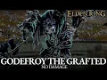 Godefroy the Grafted Boss Fight No Damage Elden Ring