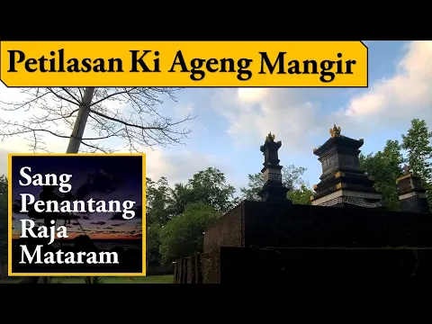 Download MP3 Ki Ageng Mangir Menantang Duel Panembahan Senopati