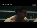 A Luta de Uma Vida - Assista na Cinesystem