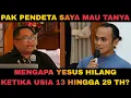Download Lagu JEMAAT BINGUNG BERTANYA MENGAPA YESUS HILANG KETIKA USIA 23 HINGGA 29 TH PENDETA COBA MENJELASKAN? 