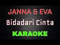 Download Lagu Janna \u0026 Eva - Bidadari Cinta [Karaoke] | LMusical