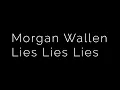 Morgan Wallen : Lies Lies Lies (Instrumental Karaoke Version) - Live From Abbey Road Studios, 2024