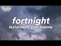 Download Lagu Taylor Swift feat. Post Malone - Fortnight (Lyrics)