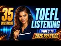 TOEFL Listening Test 2026 35 Questions with Answers Practice