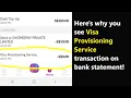 What s Visa Provisioning Service 0 pending transaction on credit or debit card statement Scam