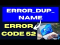 ERROR DUP NAME Error Code 52 on Windows 11 10 Fixed