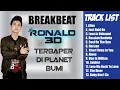 Download Lagu BREAKBEAT (RONALD 3D CopyRight)