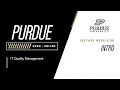 IT Quality Management Intro 2 00 Purdue University