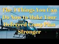 The 4 Things You Can Do NOW to Make Your Deferred Comp Plan Better