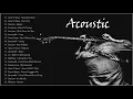 Bon Jovi,Scorpions,Guns N Rose,Aerosmith Best Songs - Acoustic Slow Rock