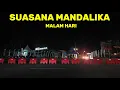Download Lagu Suasana Malam Hari di Sirkuit Mandalika