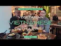The Vue Vietnamese Cuisine with a Vegetarian Twist