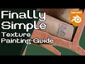 Finally Texture Painting in Blender Made Simple