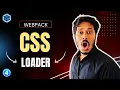 Webpack CSS Loader Webpack SCSS Loader