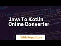 java to kotlin online converter