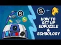 How to Create Edpuzzle Assignments in Schoology