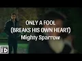 Download Lagu Only A Fool (Breaks His Own Heart) - Mighty Sparrow (cover by Dianne Karran) (Lyrics On Screen)