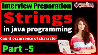 5 Count frequency of character Strings in Programming String in java String tutorial