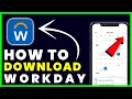 How to Download Workday App How to Install Get Workday App