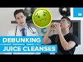 Should You Spend Money on Juice Cleanses - Sharp Science