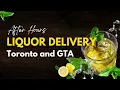 After Hours Liquor Delivery