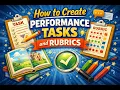 How to Create Performance Tasks Rubrics