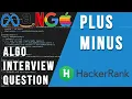 Solving the Plus Minus Coding Interview Question