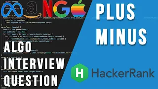 Solving the Plus Minus Coding Interview Question