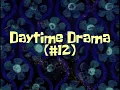 Download Lagu Daytime Drama (#12)