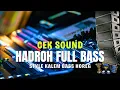 Lagu TERHOREG HADROH FULL BASS STYLE KOPLO || COCOK UNTUK HAJATAN