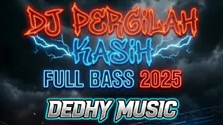 dj pergilah kasih remix bass nendang auto repeat