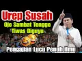 Download Lagu KH ANWAR ZAHID TERBARU PALING LUCU Pengajian lucu kh anwar zahid ( abah anza 